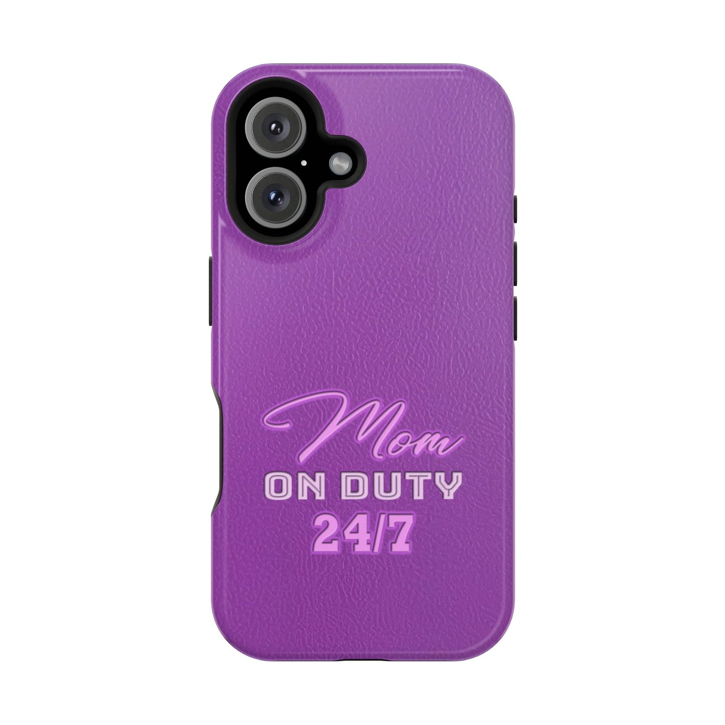 Mom On Duty Impact-Resistant Case, Purple Case for Mothers