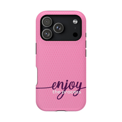 Enjoy the Process Magnetic Case - Motivational Pink Phone Cover for Women