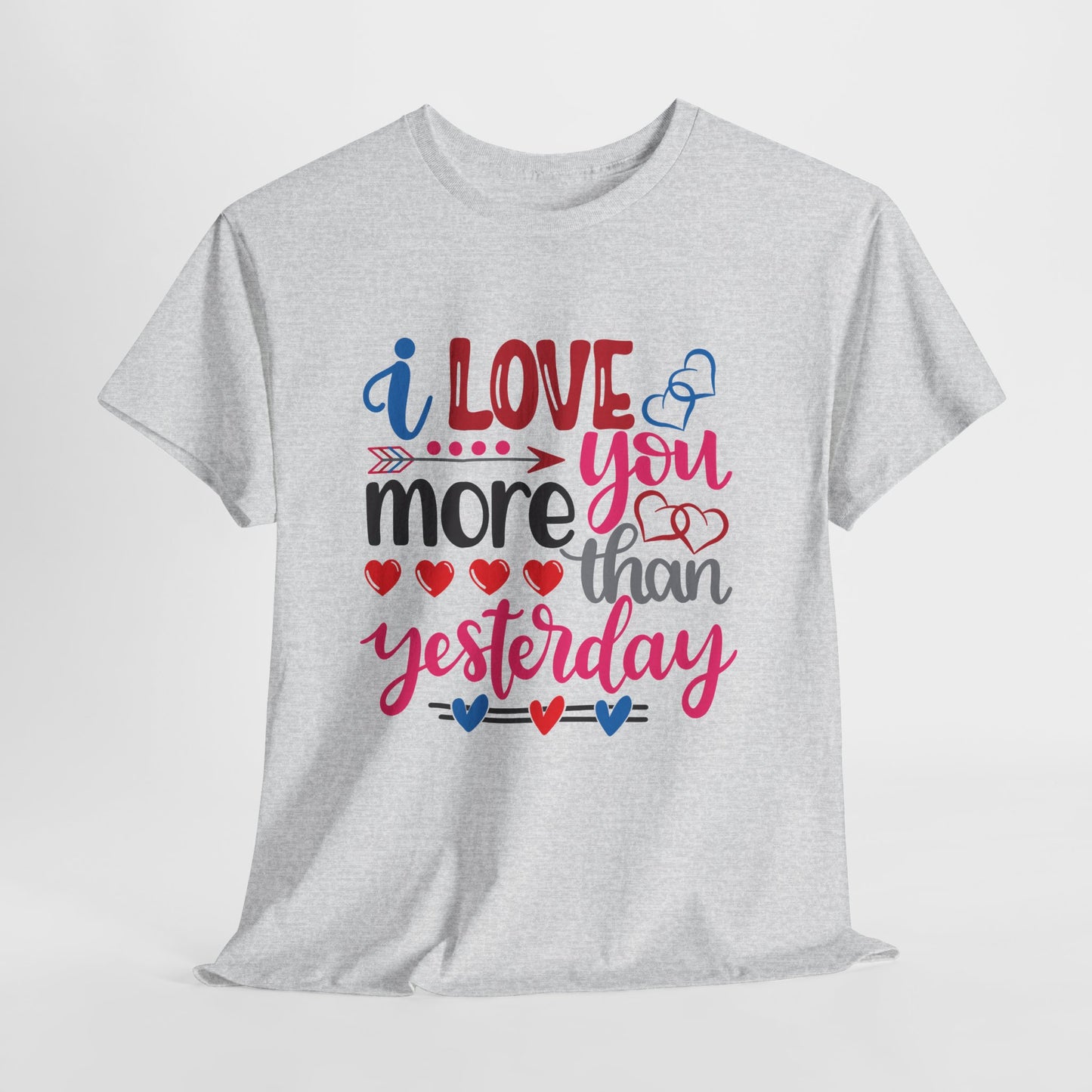 I Love You More Than  Tee, Anniversary Gift Shirt