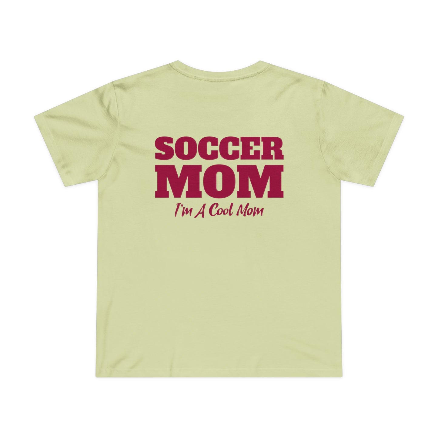 Soccer Mom I'm A Cool Mom Women’s Maple Tee