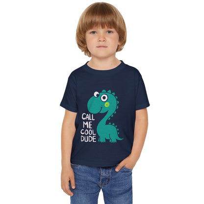 Cool Dude Toddler T-Shirt - "Call Me Cool Dude"