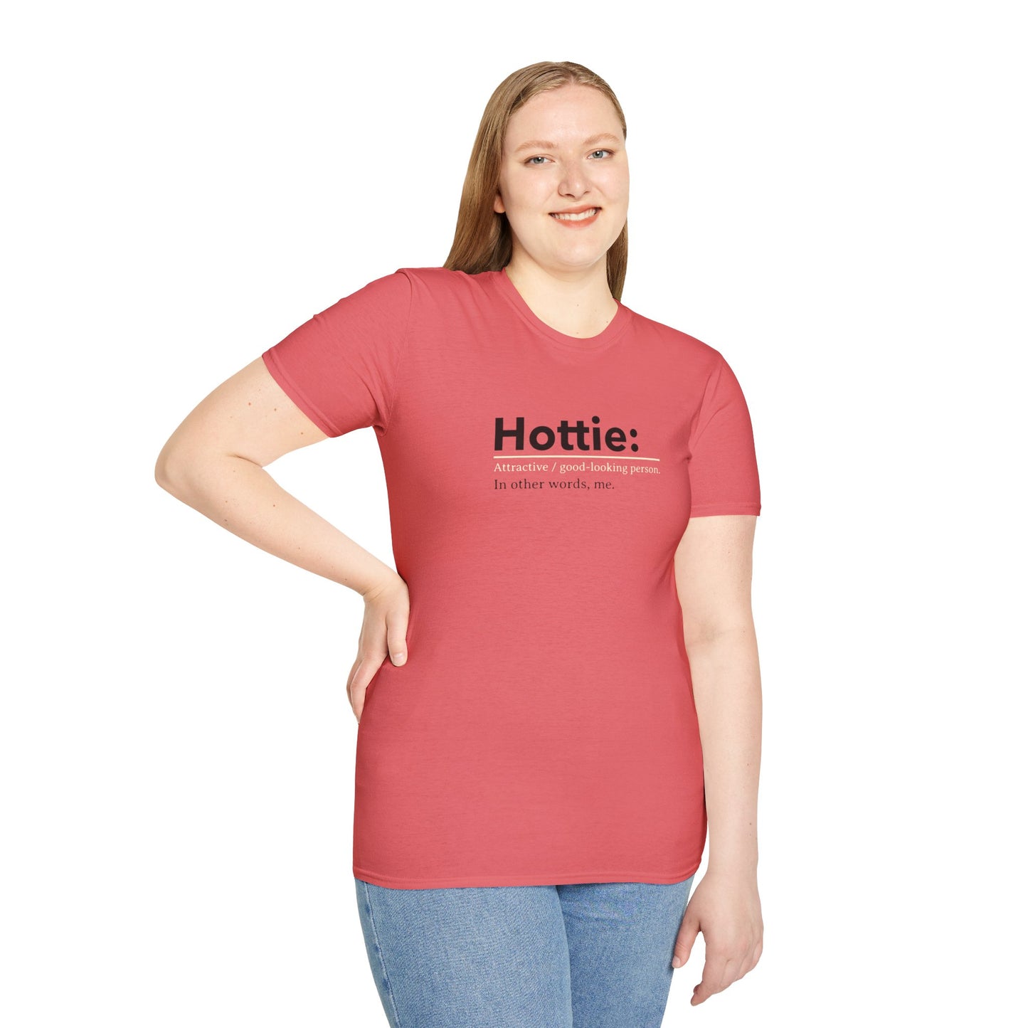 Hottie Unisex Soft style T-Shirt