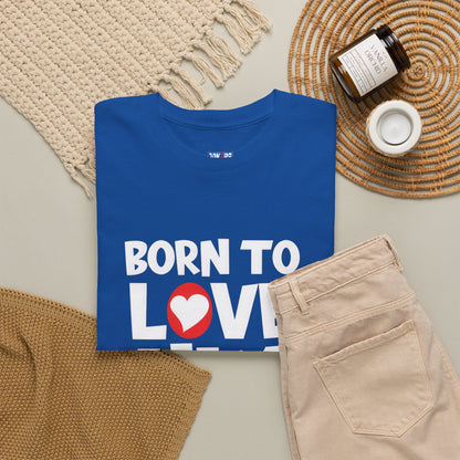Born To Love Him Tee, Romantic Valentine T-Shirt for Couples, B Part