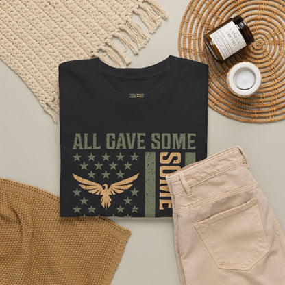 Veteran T-shirt, All Gave Some Some Gave All