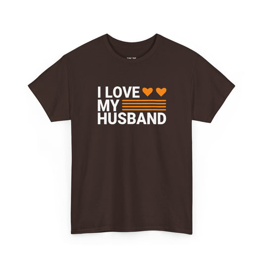 Love My Husband Unisex Heavy-Cotton Tee - Cute Casual Shirt