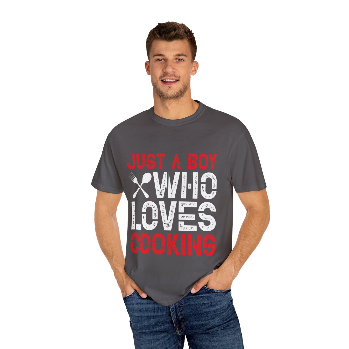 Just a Boy Who Loves Cooking T-Shirt - Unisex Garment-Dyed Tee