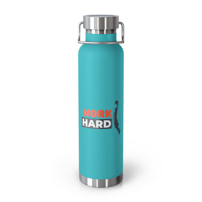 Work Hard Insulated Bottle, 22oz