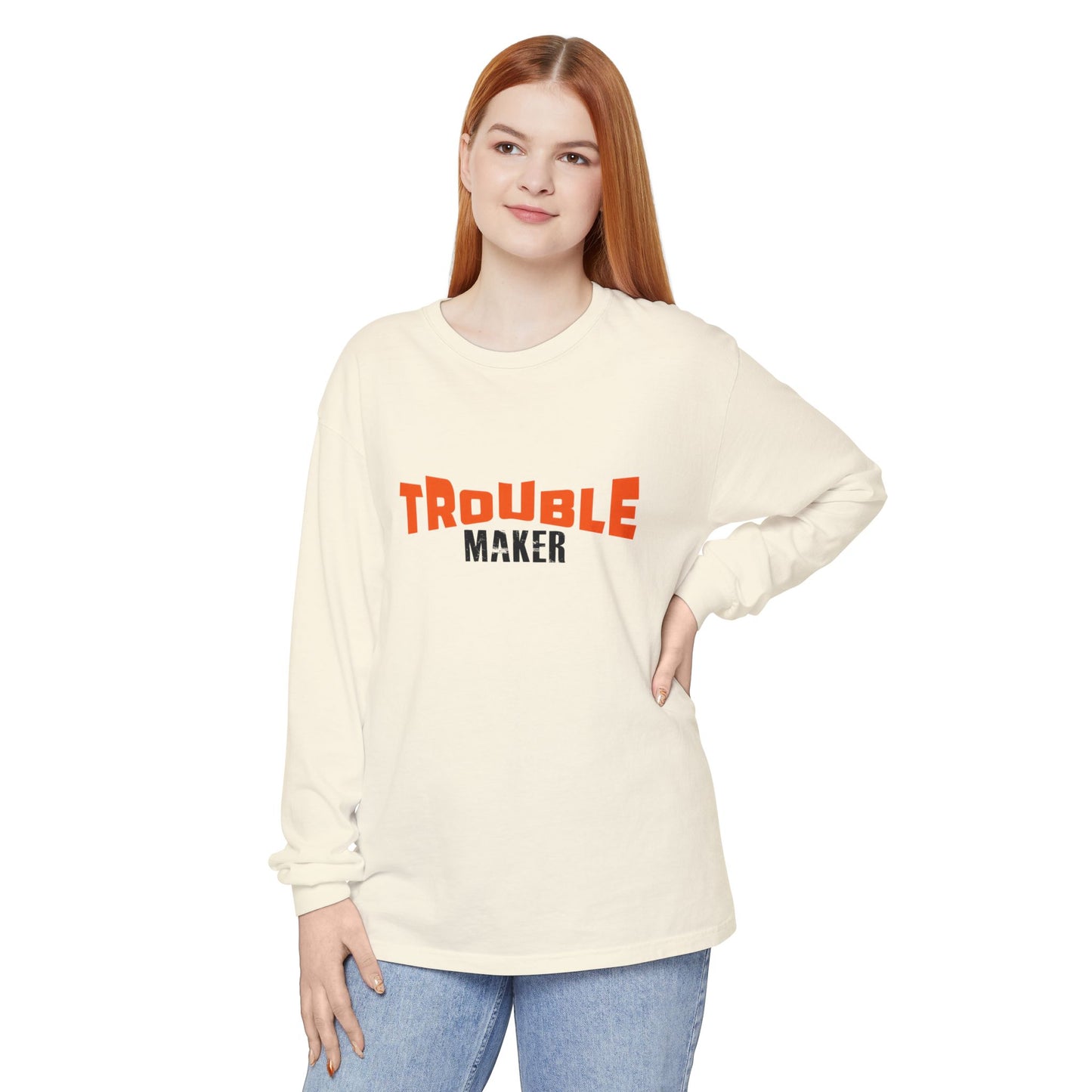 Trouble Maker Long Sleeve T-Shirt - Fun & Casual Unisex Wear