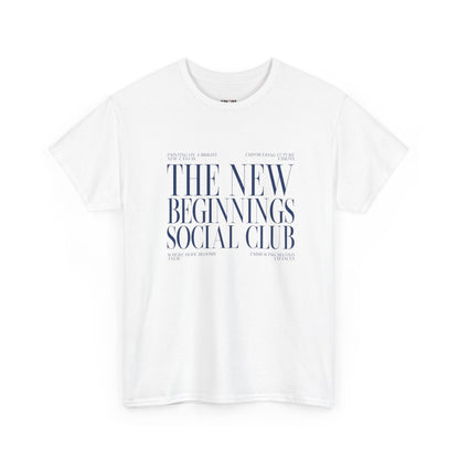 The New Beginnings Social Club T-shirt