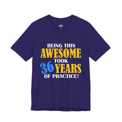 Custom Birthday Tee — "Being this Awesome" Celebration Shirt