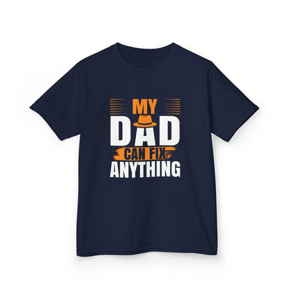'My Dad Can Fix Anything' - Kids Heavy Cotton™ Tee