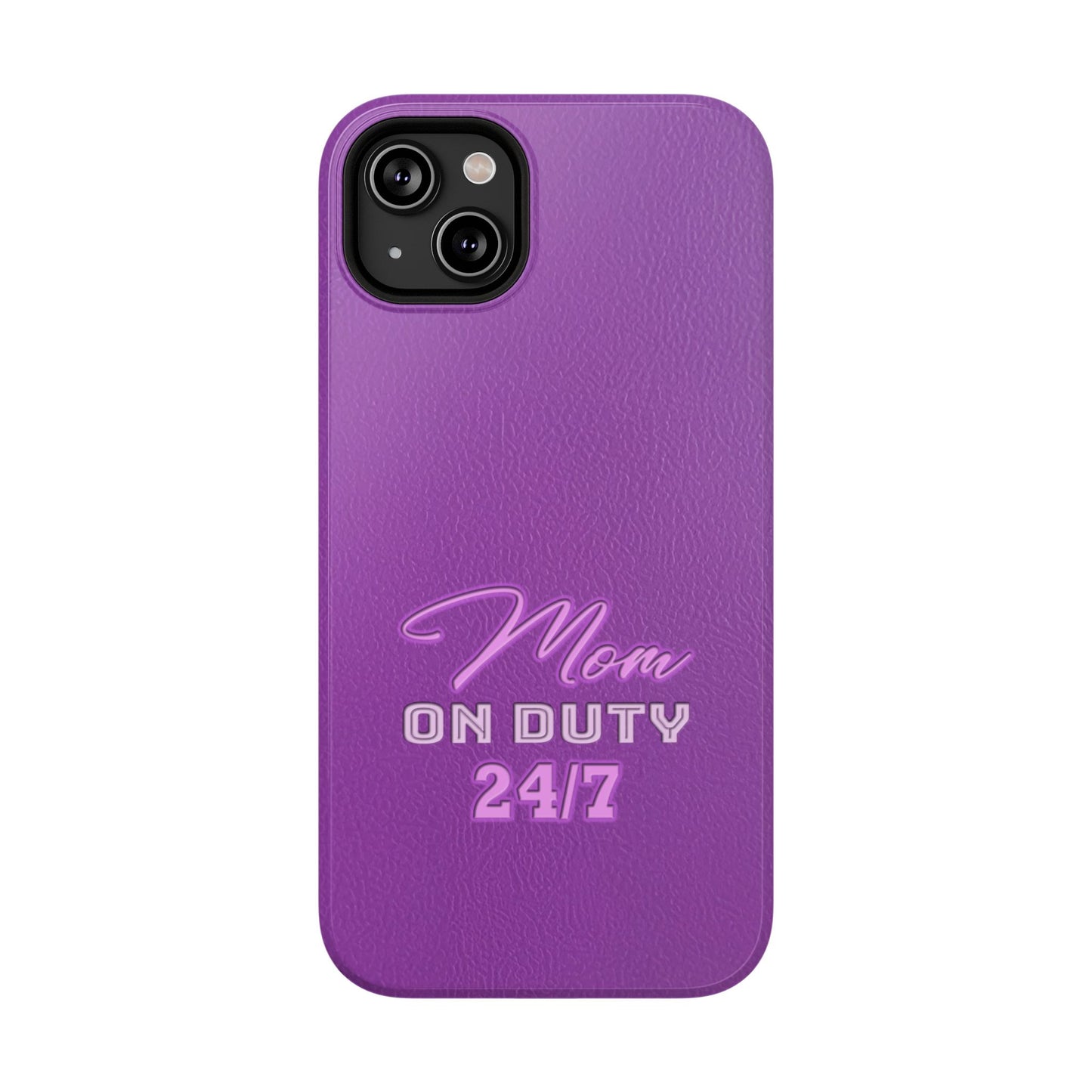 Mom On Duty Impact-Resistant Case, Purple Case for Mothers
