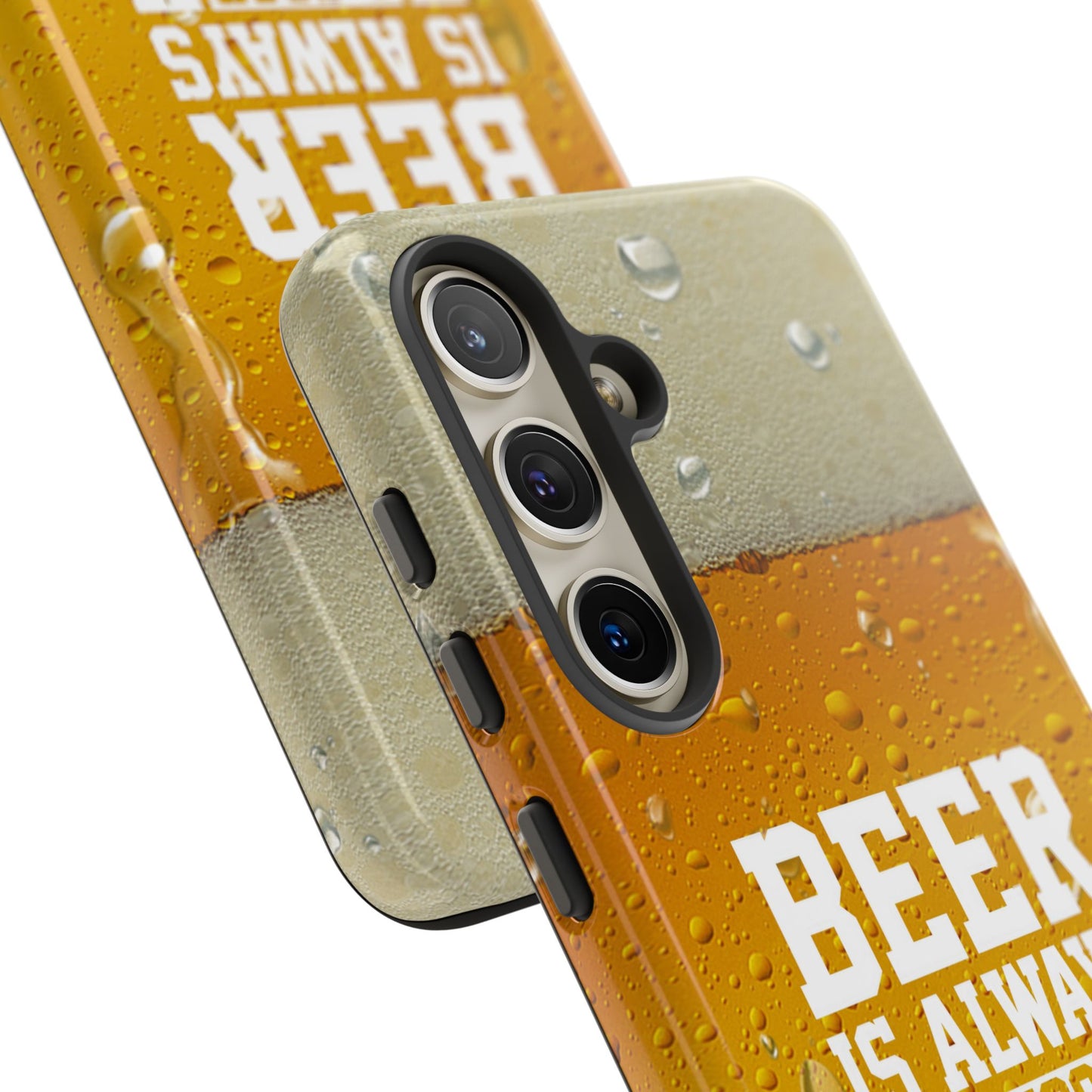 Beer Lovers Samsung Tough Case - "Beer is Always a Good Idea"
