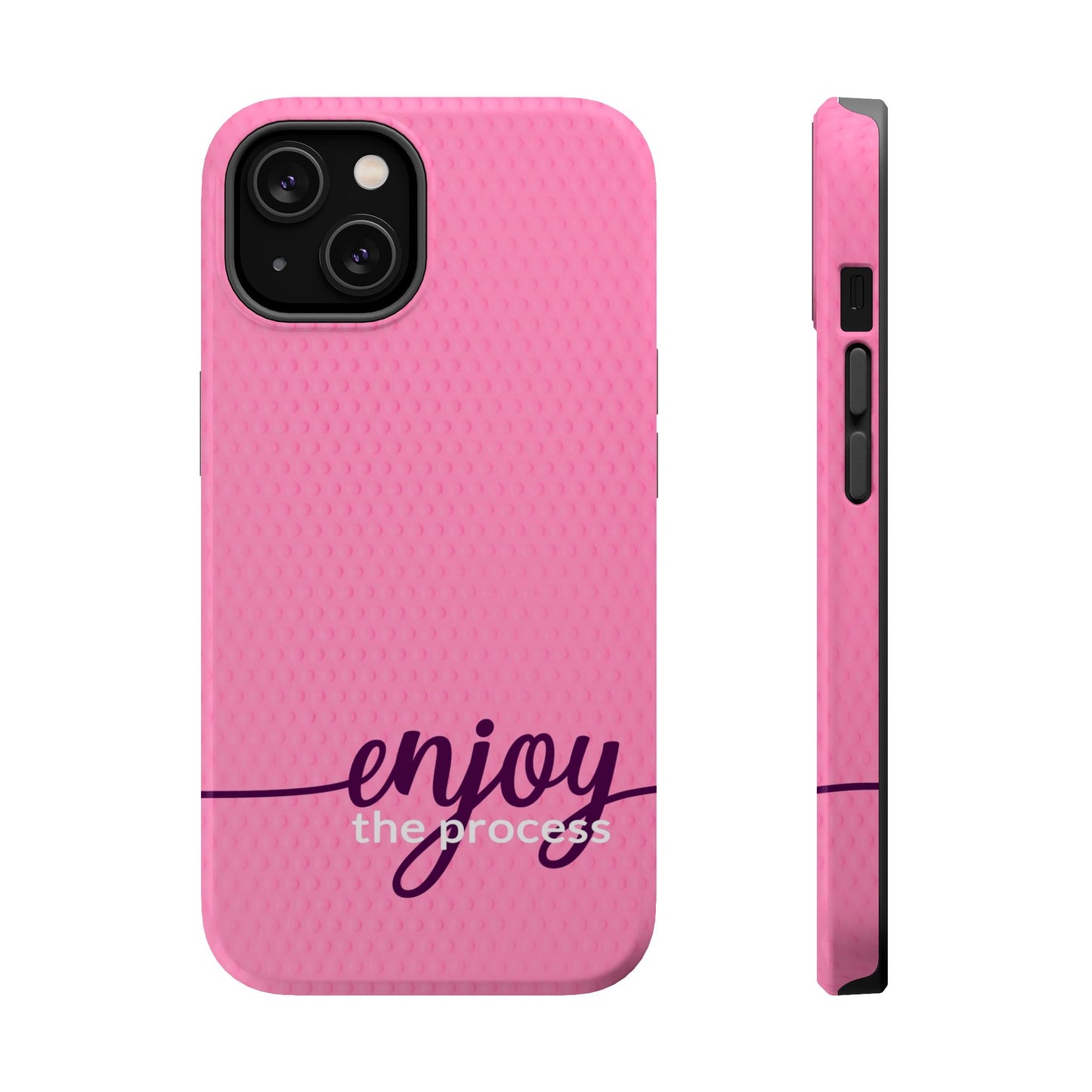 Enjoy the Process Magnetic Case - Motivational Pink Phone Cover for Women