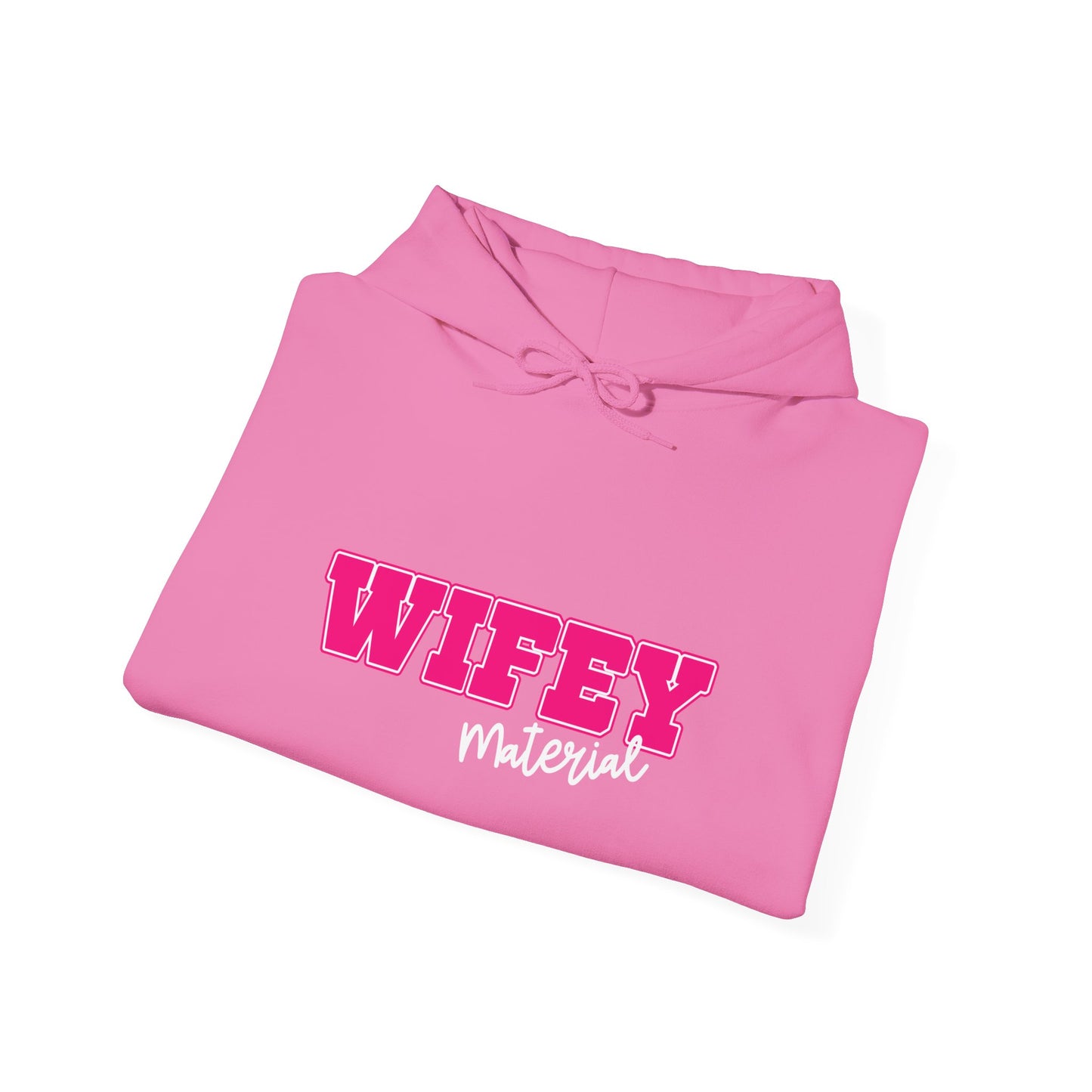 Wifey Material Hooded Sweatshirt