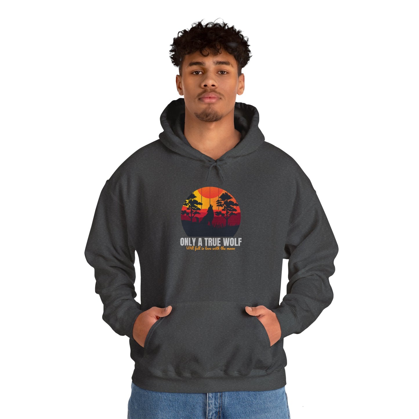 Only A True  Wolf Unisex Heavy Blend™ Hooded Sweatshirt