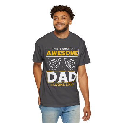'This is What an Awesome Dad Looks Like' Tee