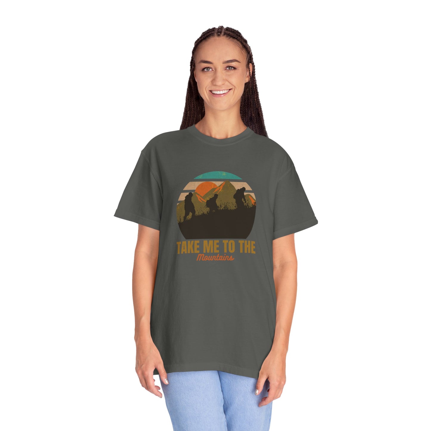 Take Me To The Mountains Unisex Garment-Dyed T-shirt