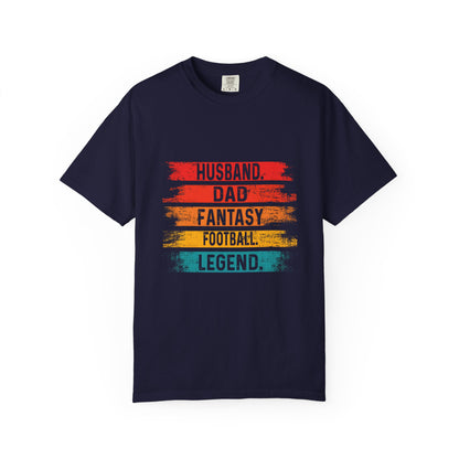 Fantasy Football Legend T-Shirt for Dads - Unisex Garment-Dyed Tee