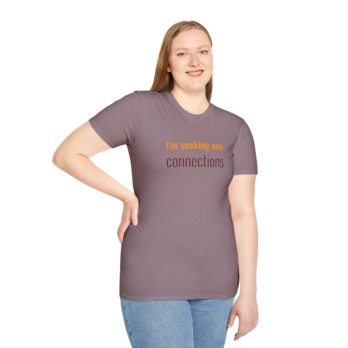 I'm Seeking New Connection Unisex Softstyle T-Shirt