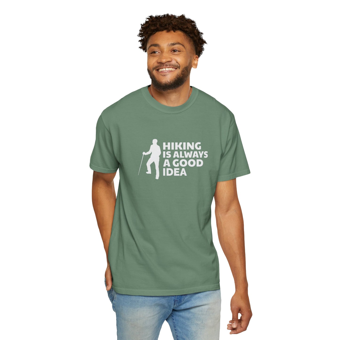Hiking Is Always A Good Idea Unisex T-shirt