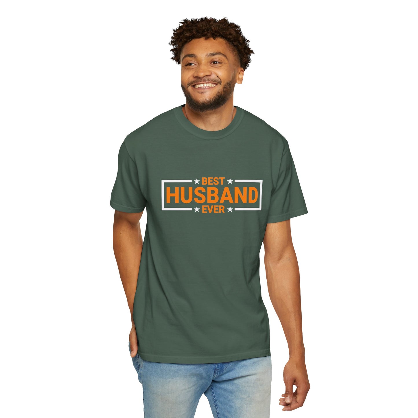 Best Husband Ever Unisex Garment-Dyed T-Shirt
