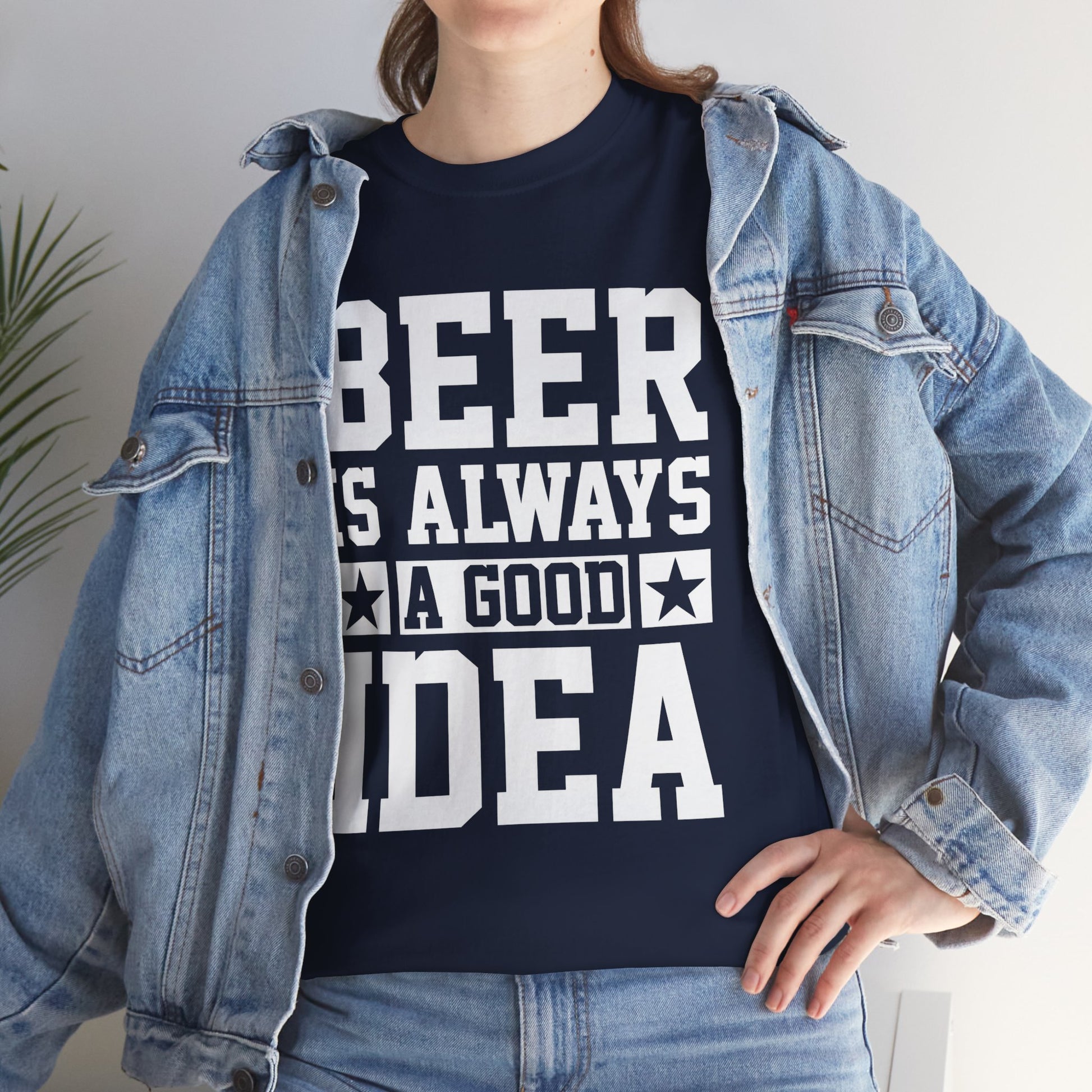 Beer is Always a Good Idea Unisex Heavy Cotton Tee