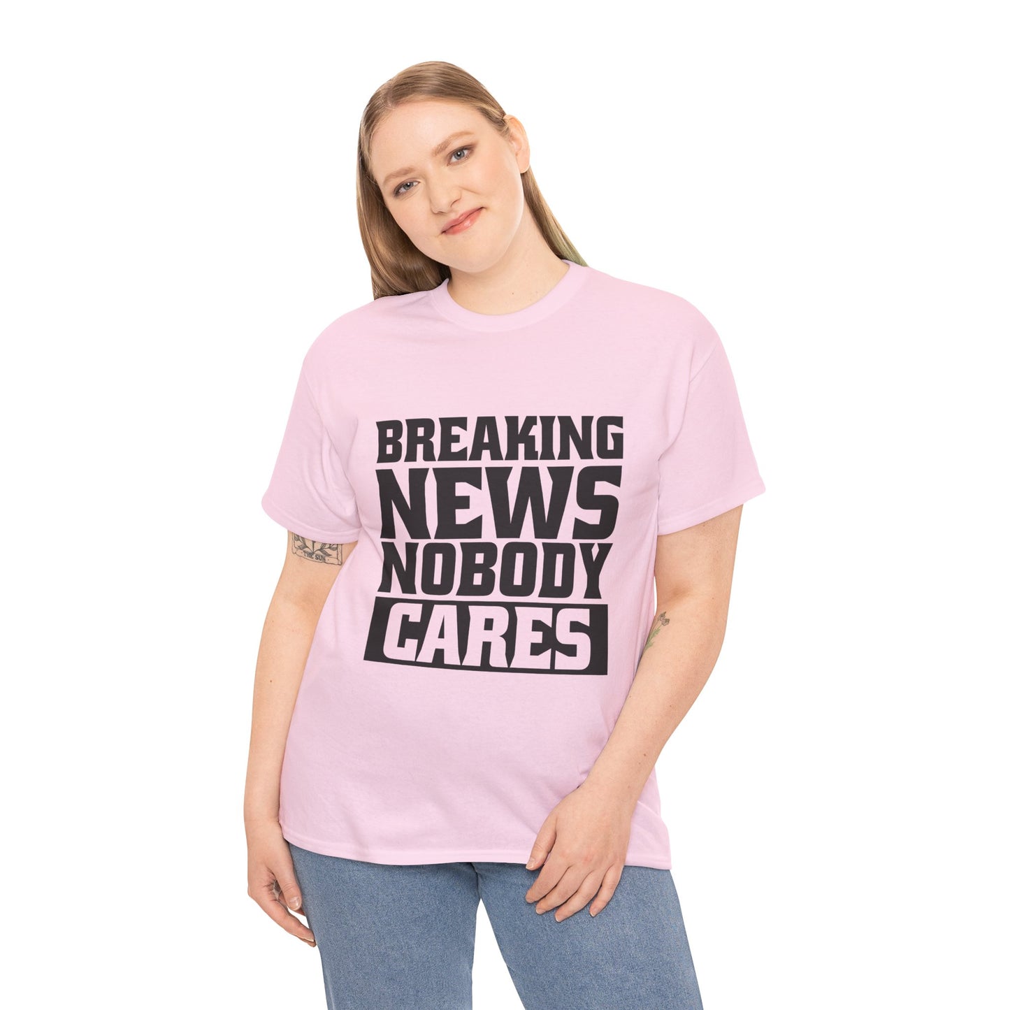 Breaking News Nobody Cares Unisex Cotton T-Shirt