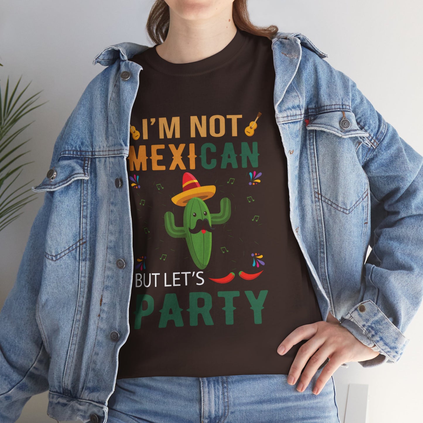 Funny Unisex Heavy Cotton Tee - "I'm Not Mexican But Let's Party"