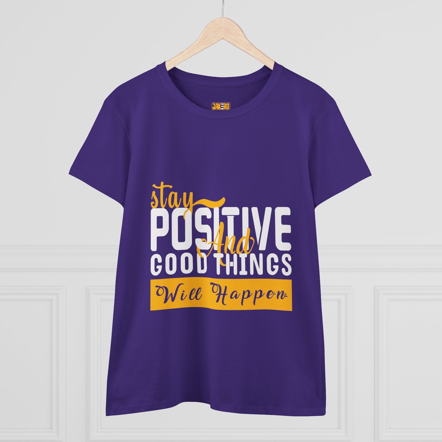 Stay Positive Women's Midweight Cotton Tee - Inspirational T-Shirt