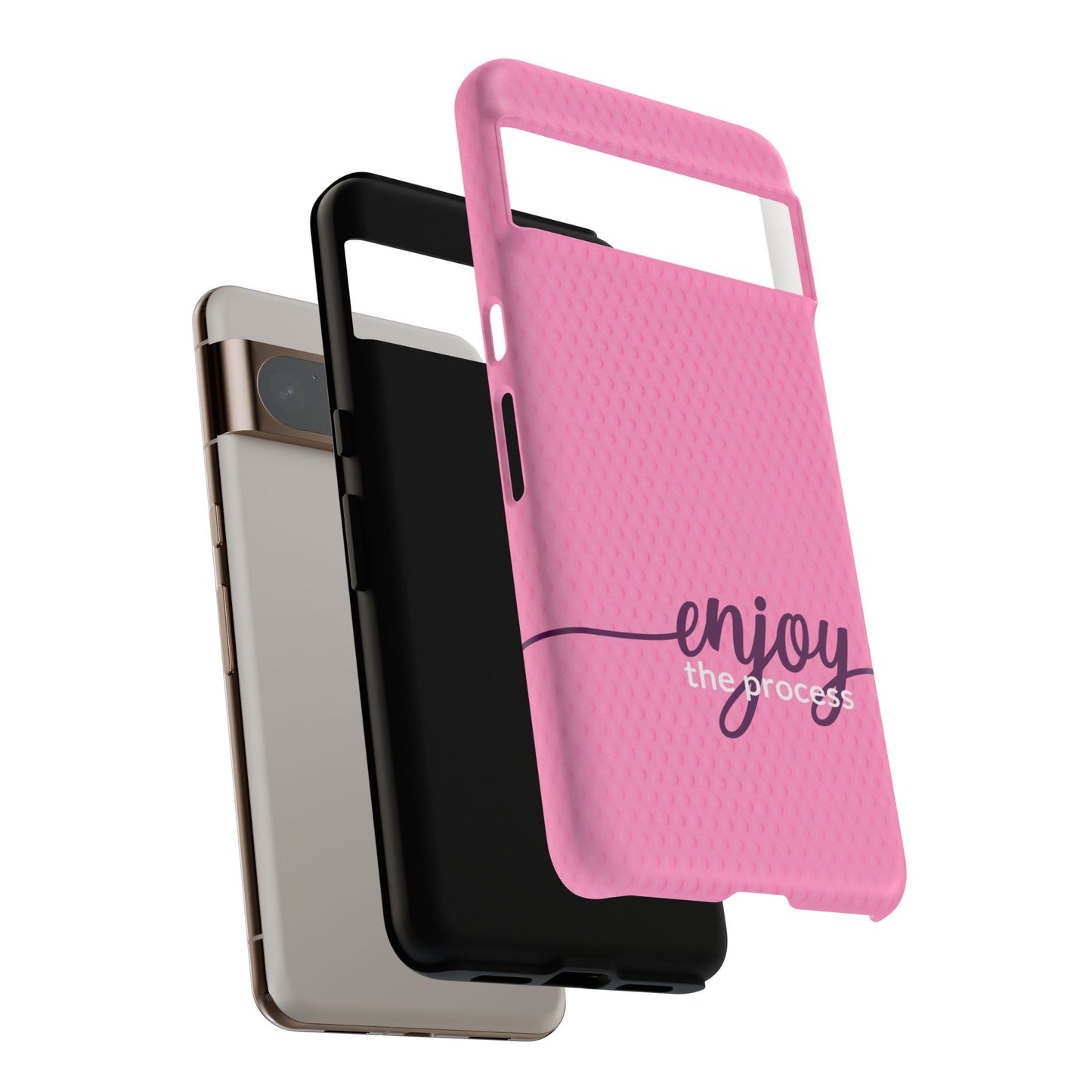 Enjoy the Process Tough Case - Motivational Pink Cover for Women