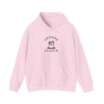 Choose Plants Hooded Sweatshirt