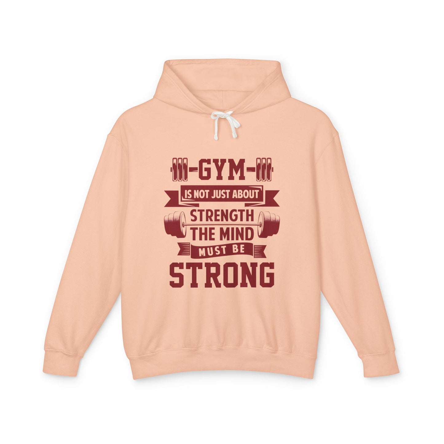 Gym Motivation Unisex Lightweight Hooded Sweatshirt