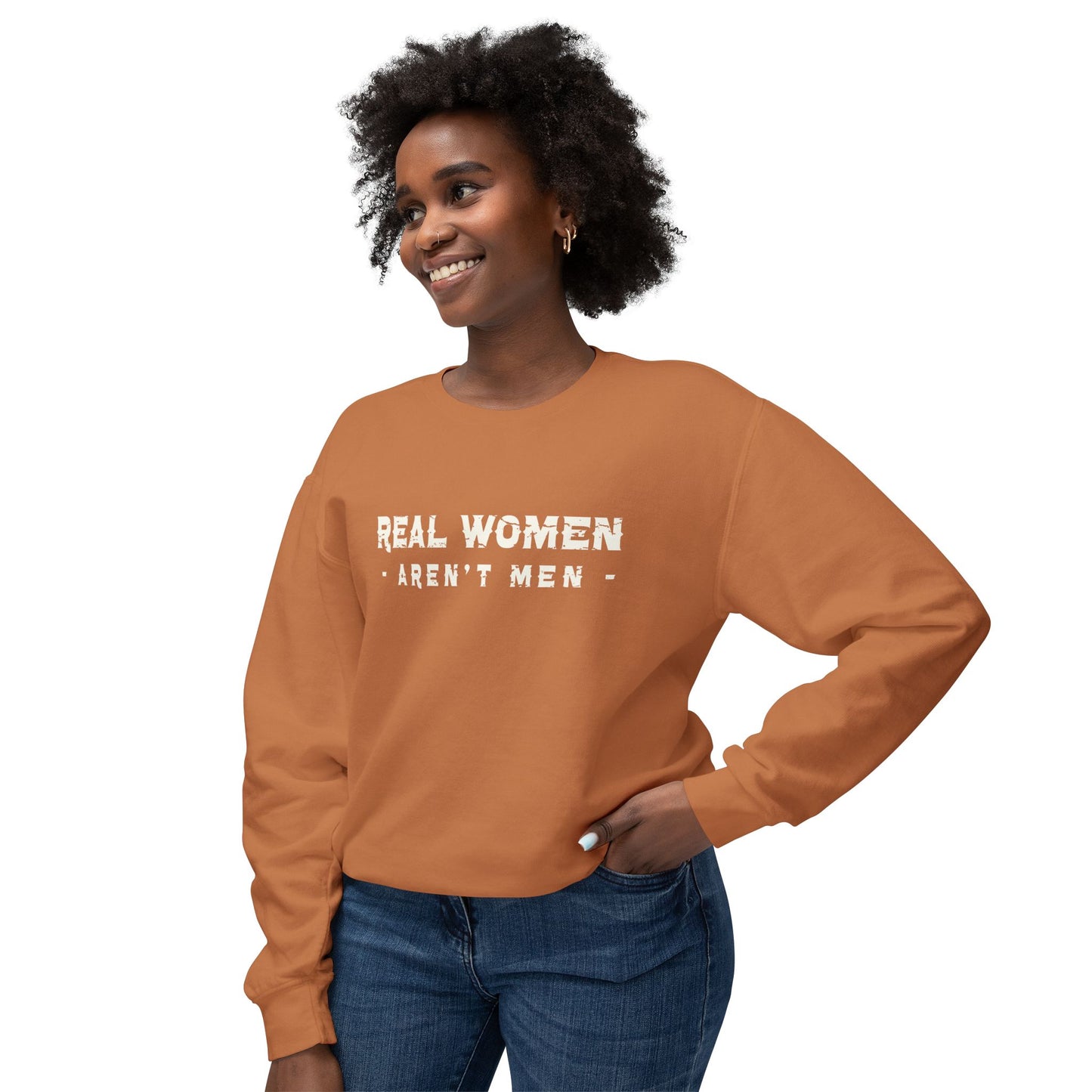 Real Women Sweatshirt
