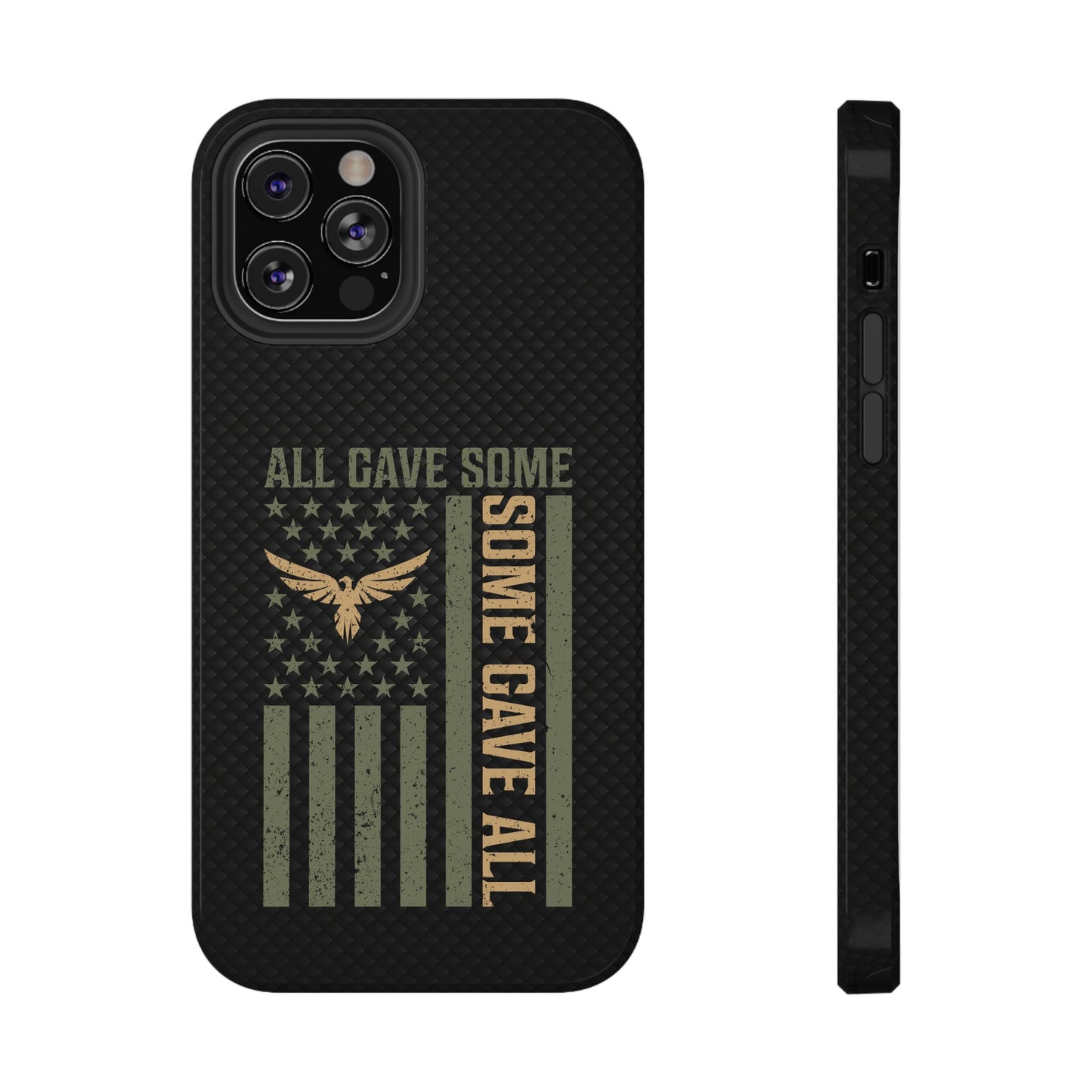 All Gave Some, Some Gave All Impact-Resistant Cases