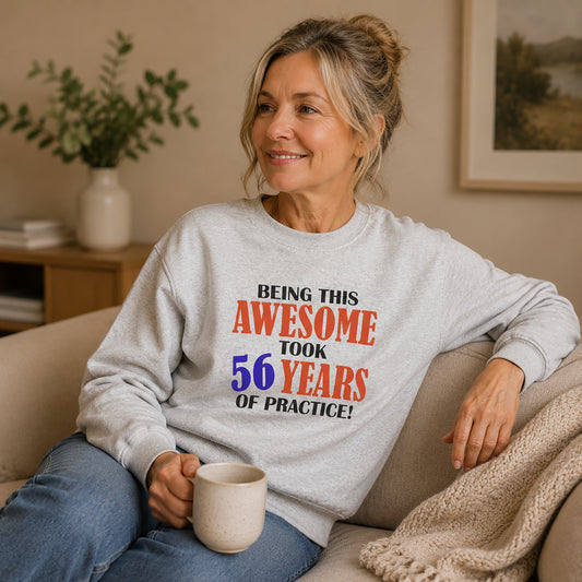 Custom Birthday Gift Crewneck Sweatshirt - "Being This Awesome"