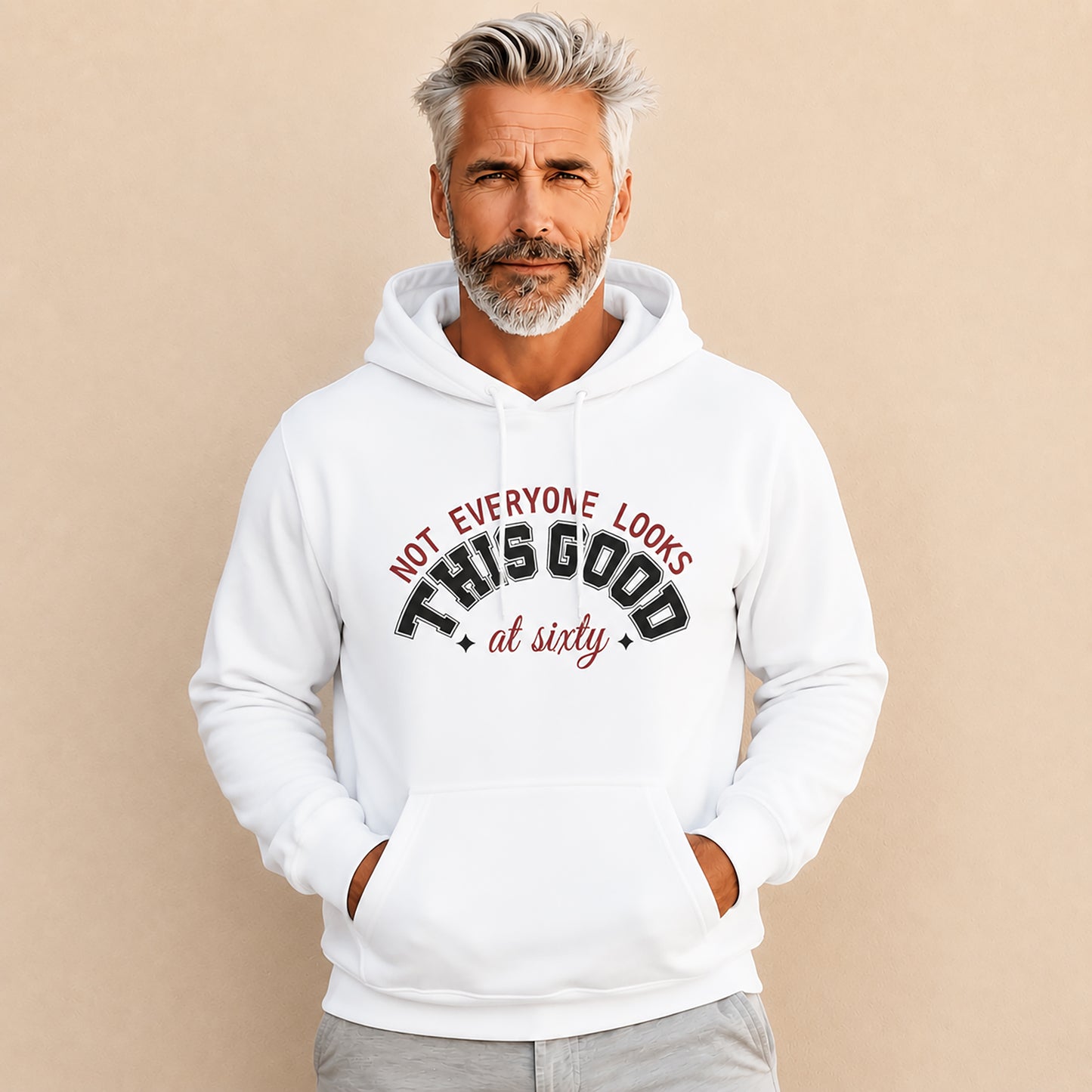 Customizable Birthday Hoodie - "Not Everyone Looks This Good at..."